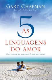 As 5 linguagens do Amor!